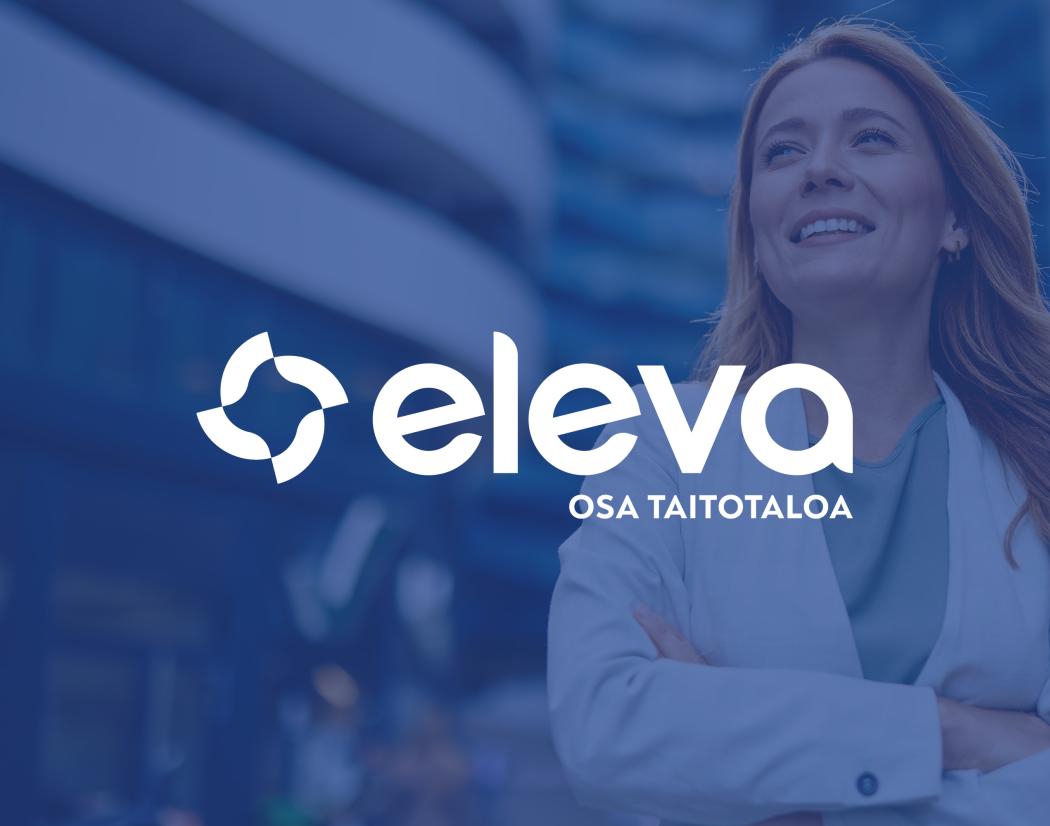 Eleva, osa Taitotaloa